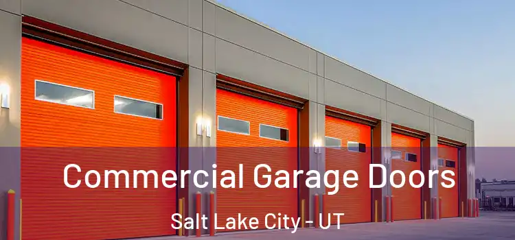  Commercial Garage Doors Salt Lake City - UT